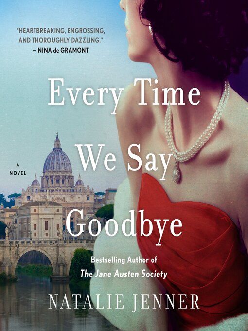 Title details for Every Time We Say Goodbye by Natalie Jenner - Wait list